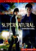 Supernatural (Sobrenatural) 1ª Temporada Com Dublagem