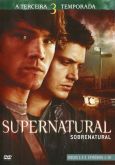 Supernatural (Sobrenatural) 3ª Temporada
